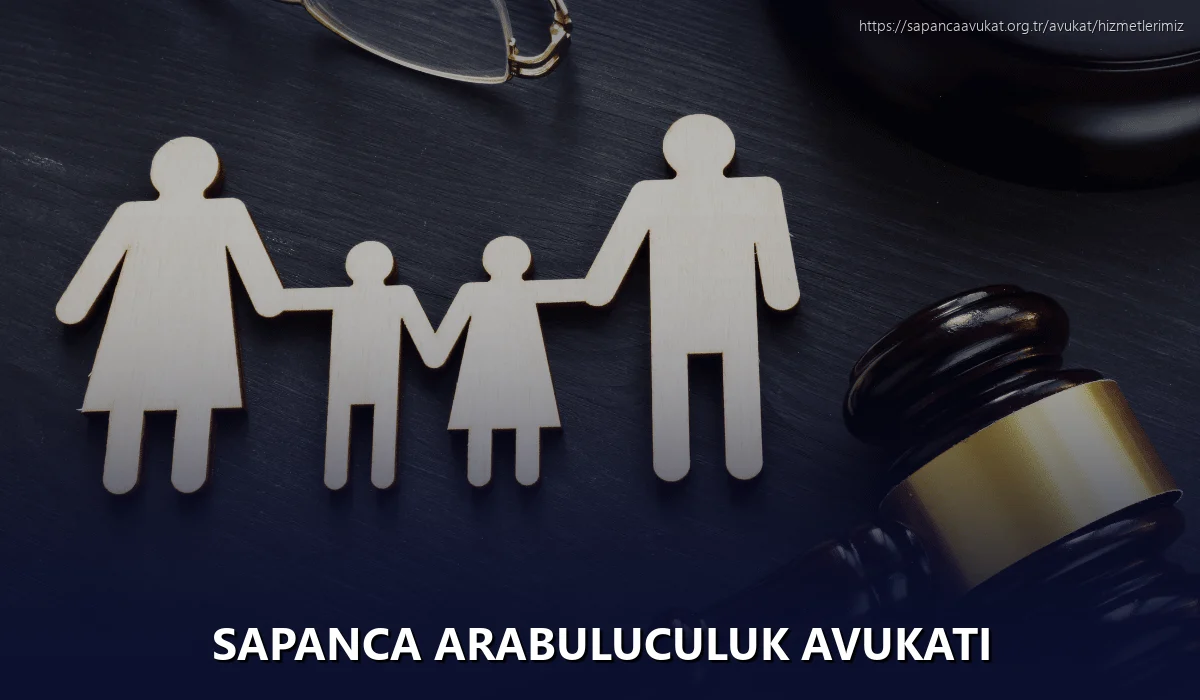 Sapanca Arabuluculuk Avukatı
