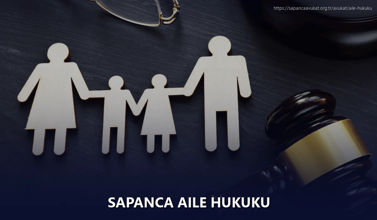 Sapanca Aile Hukuku