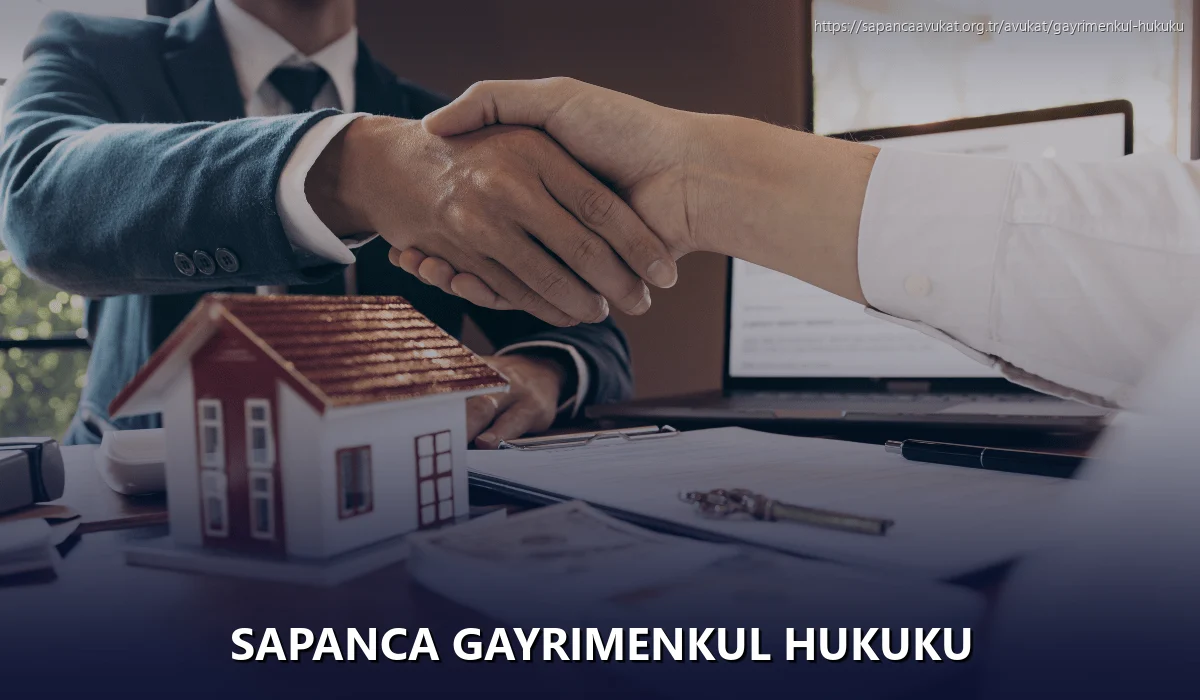 Sapanca Gayrimenkul Hukuku