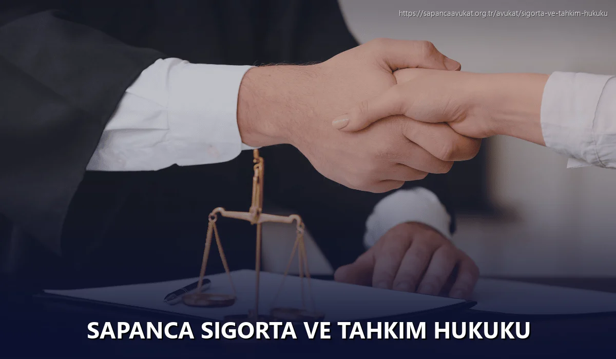 Sapanca Sigorta ve Tahkim Hukuku